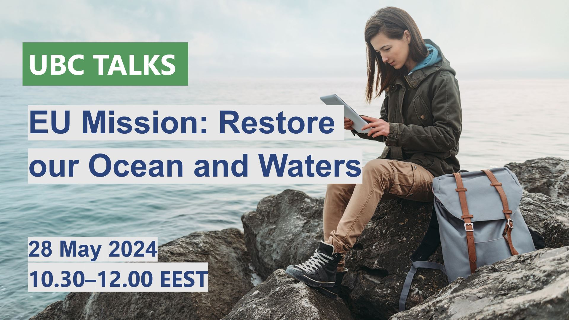 UBC TALKS about EU Mission: Restore our Ocean and Waters